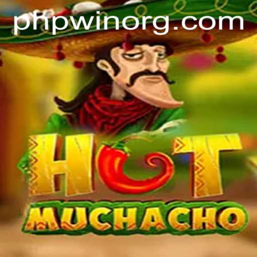 Unveiling HotMuchacho: A Thrilling Adventure in the World of Phpwin