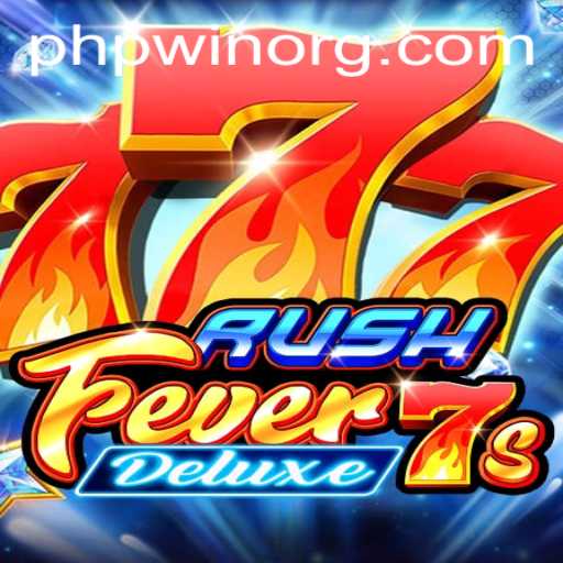 Unveiling the Thrills of RushFever7sDeluxe and the Allure of Phpwin